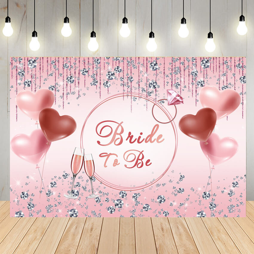 Bride To Be Party Decoration Backdrop