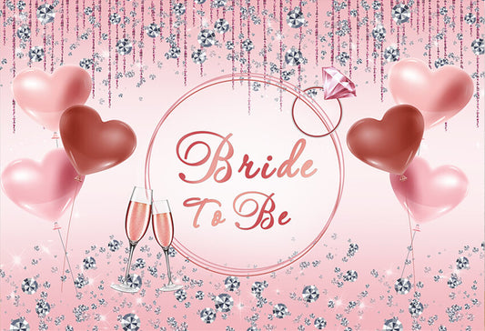 Bride To Be Party Decoration Backdrop